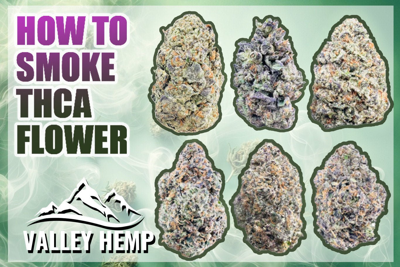 How To Smoke THCa Flower - Valley Hemp