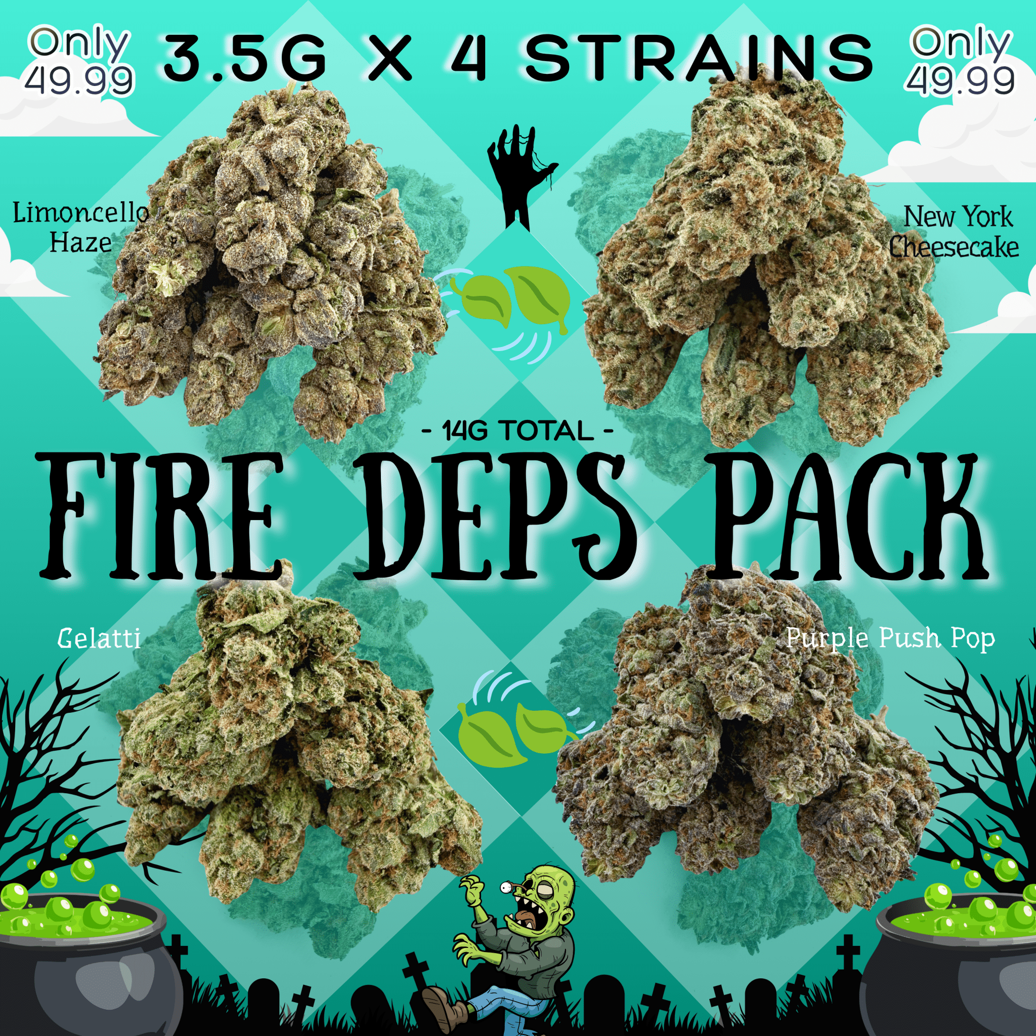 3.5G x 4 Strains Fire Deps Pack-$49.99 - Valley Hemp
