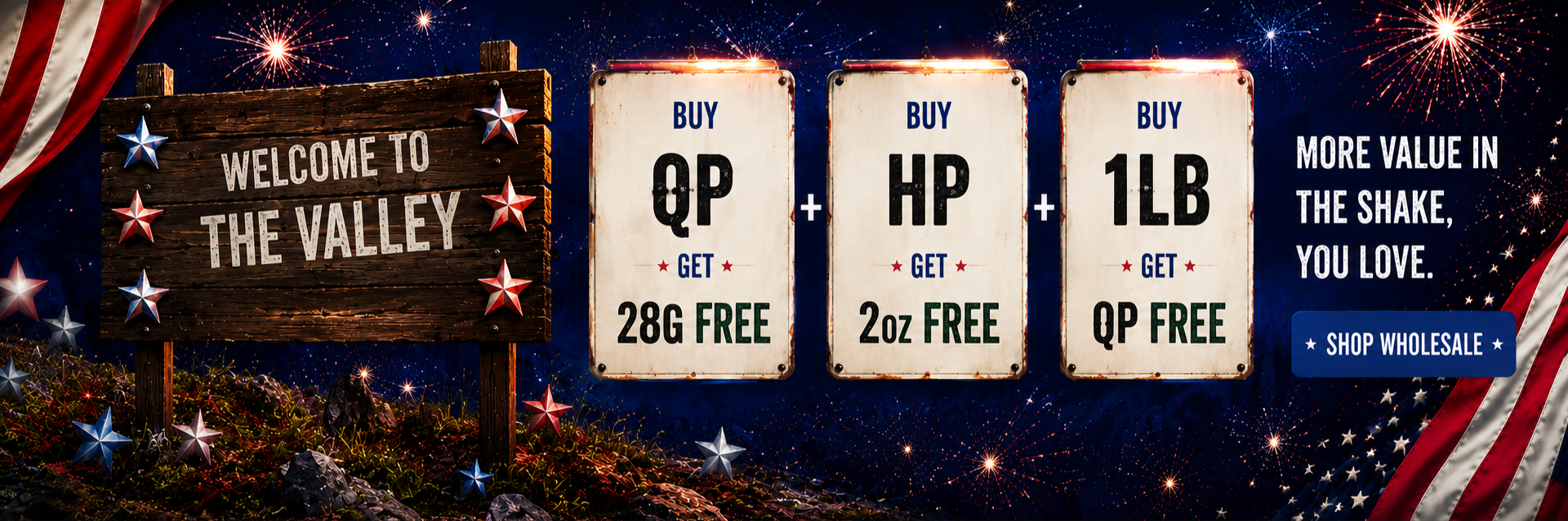 Welcome to The Valley — BOGO specials