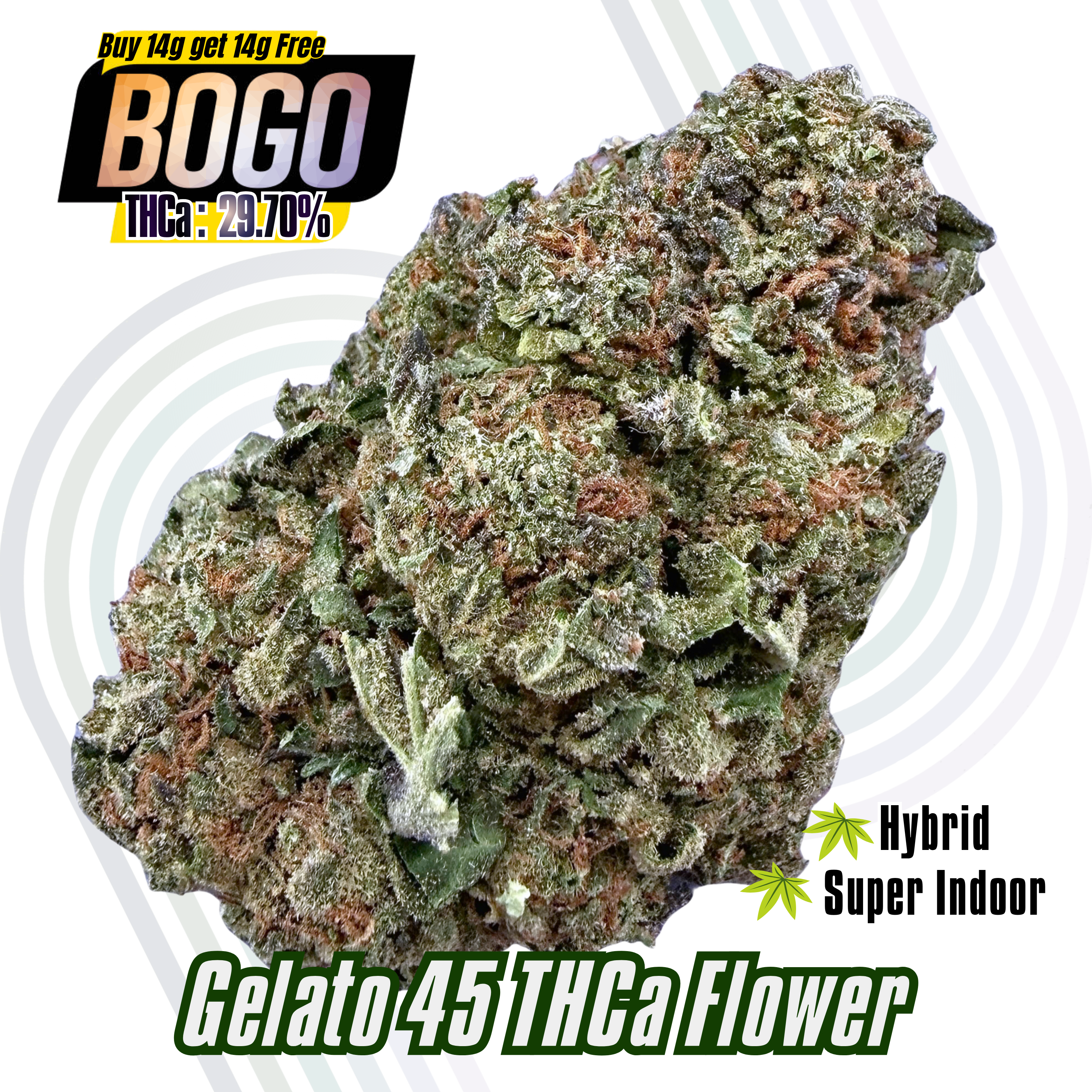 BOGO Buy 14G get 14G🔥Gelato 45