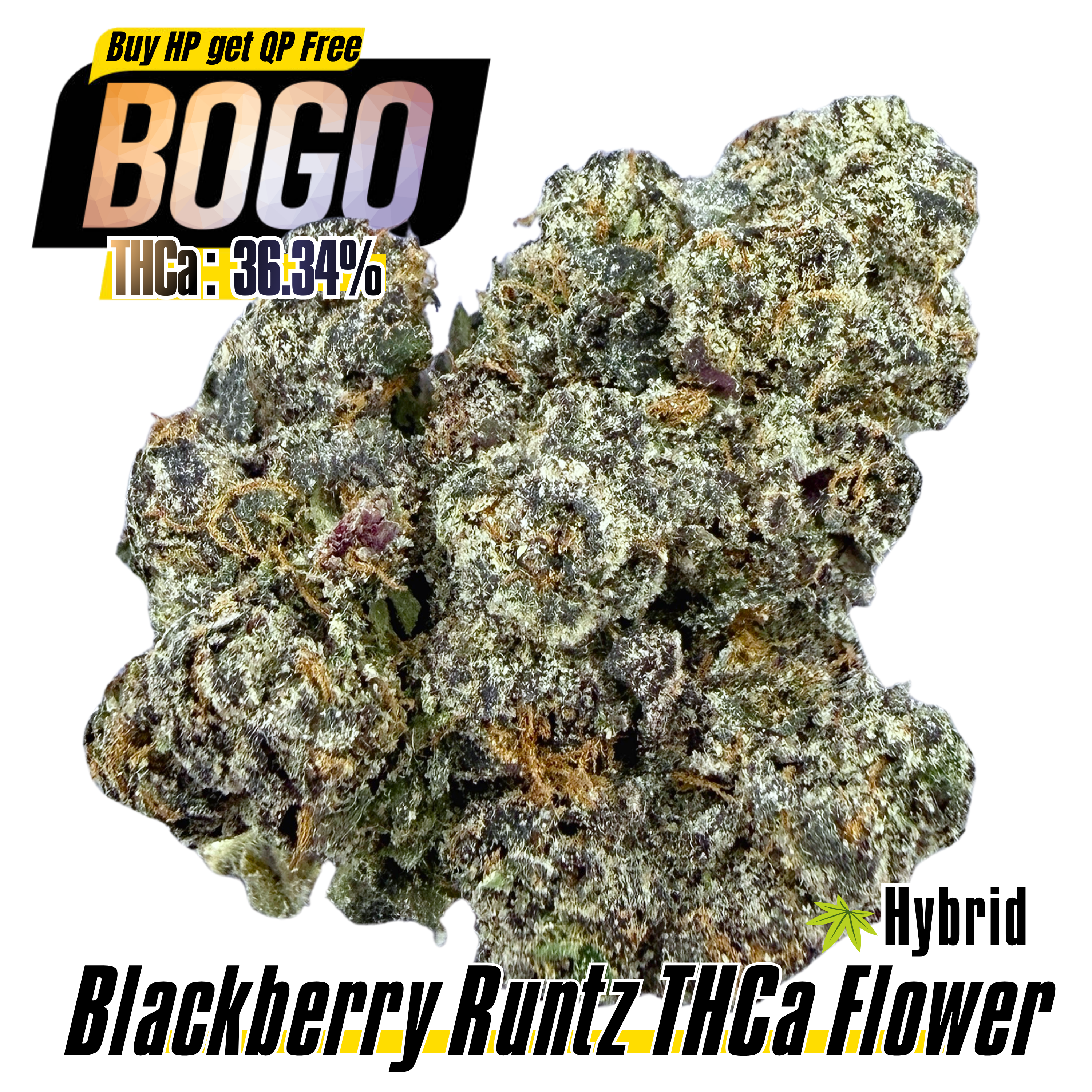 BOGO Bulk: Buy HP get QP 🍃 Blackberry Runtz