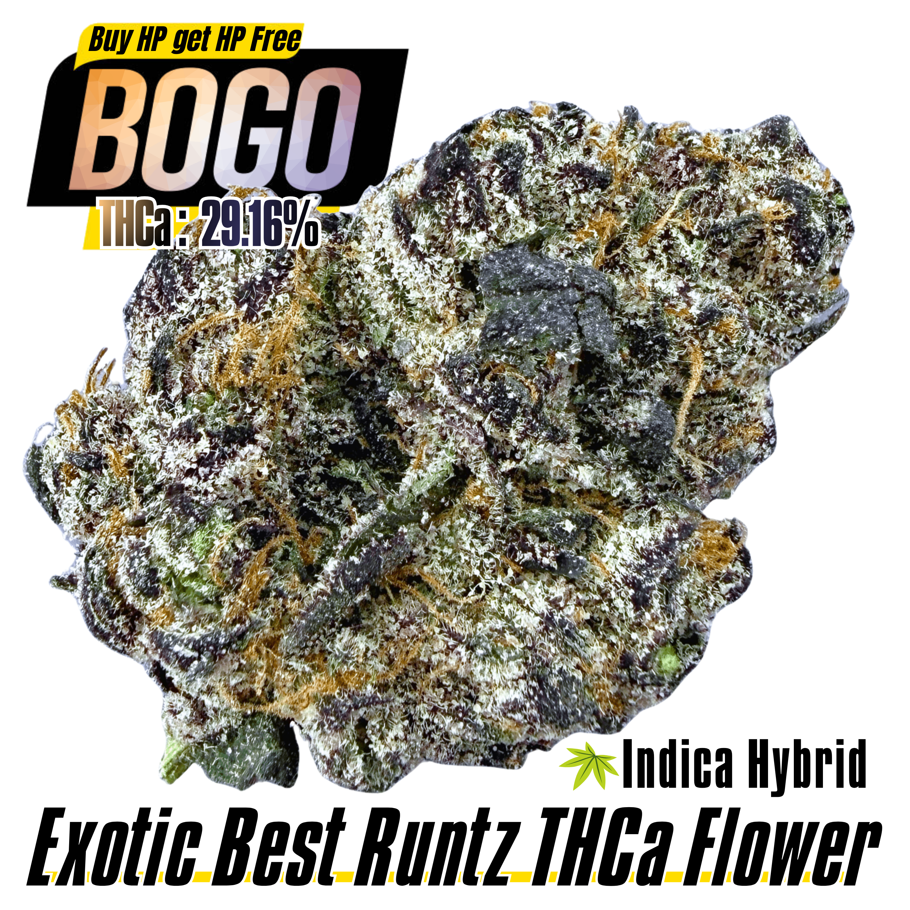 BOGO Bulk: Buy HP get HP🌿Exotic Best Runtz