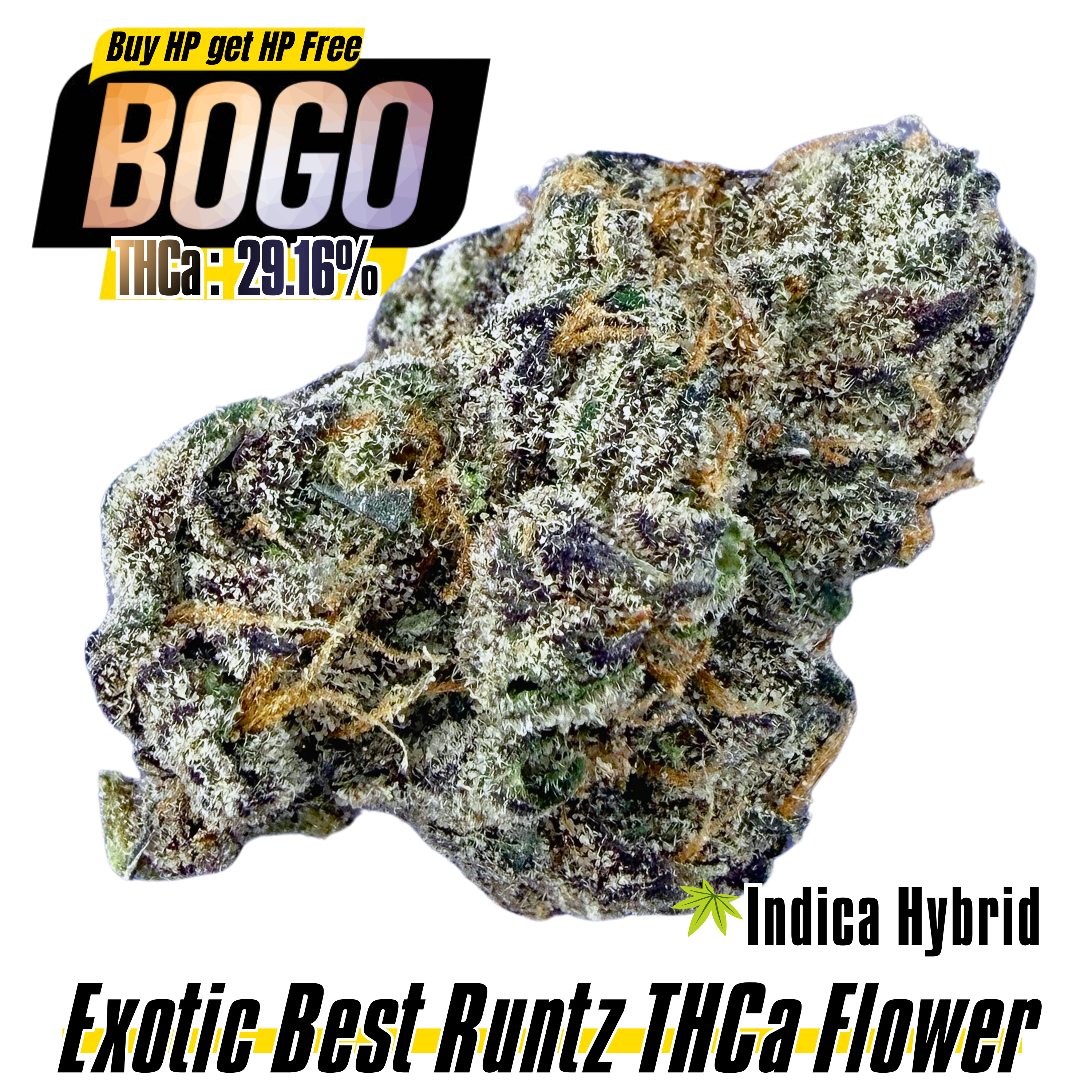 BOGO Bulk: Buy HP get HP🌿Exotic Best Runtz