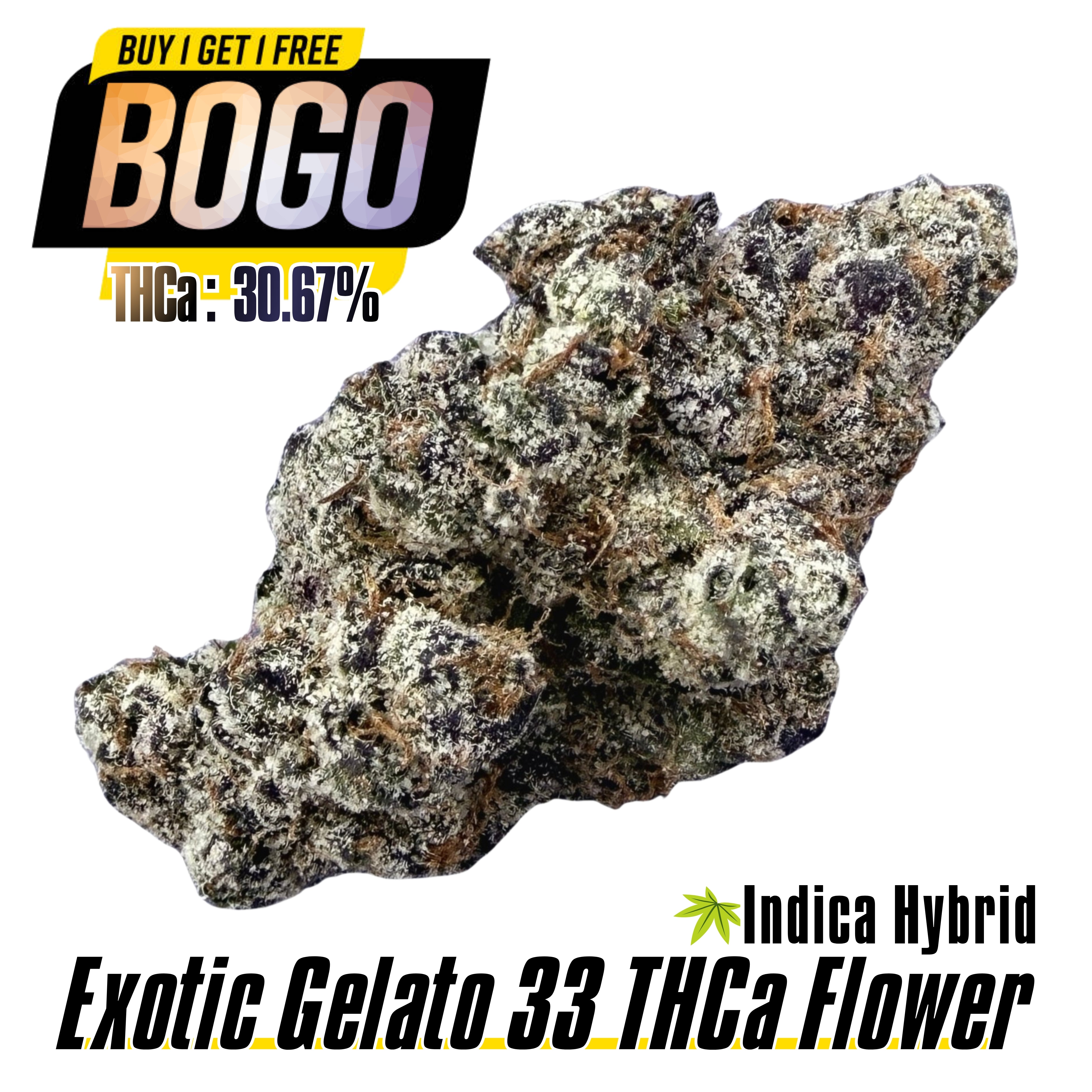 BOGO Bulk: Buy HP get QP🌿Exotic Gelato 33