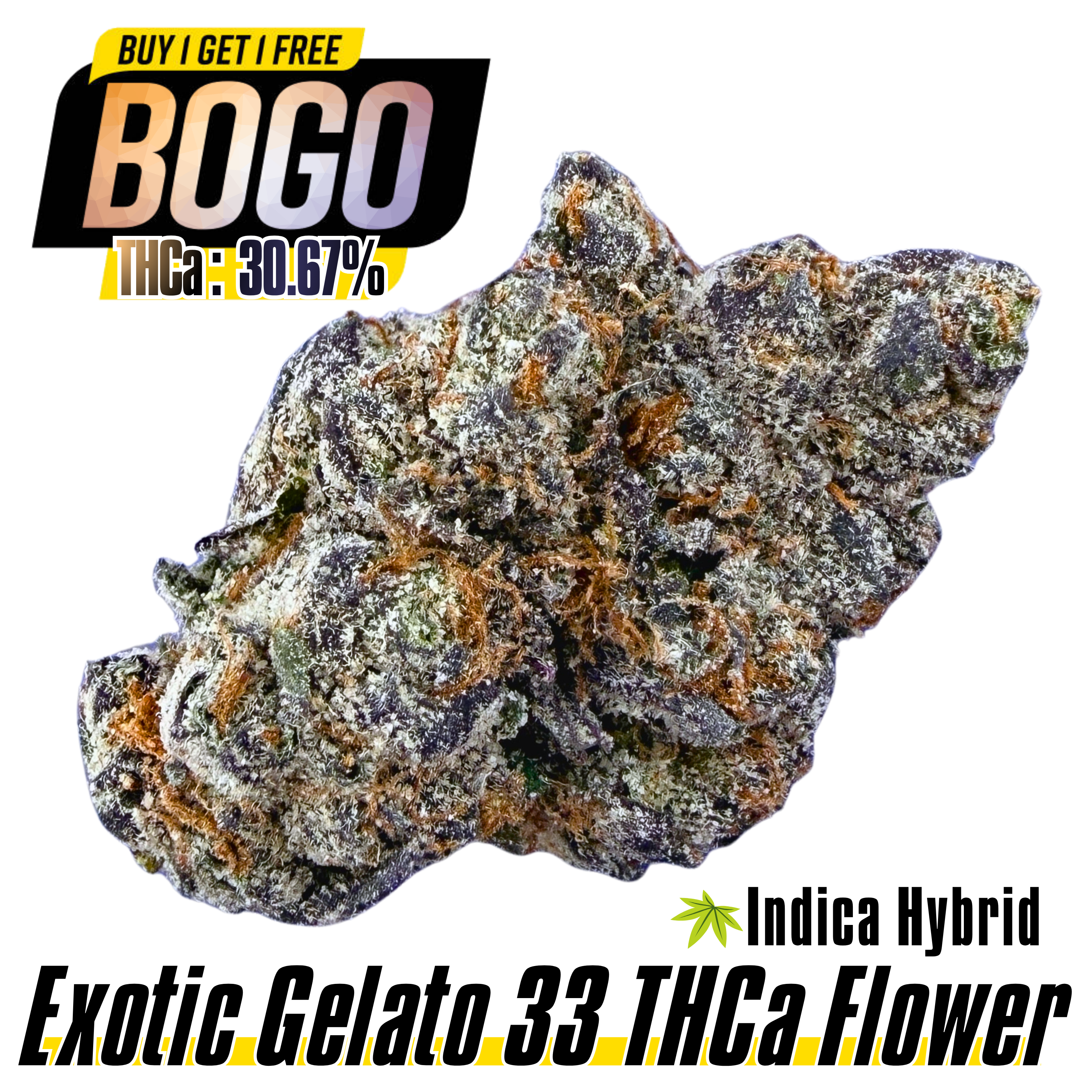BOGO Bulk: Buy HP get QP🌿Exotic Gelato 33