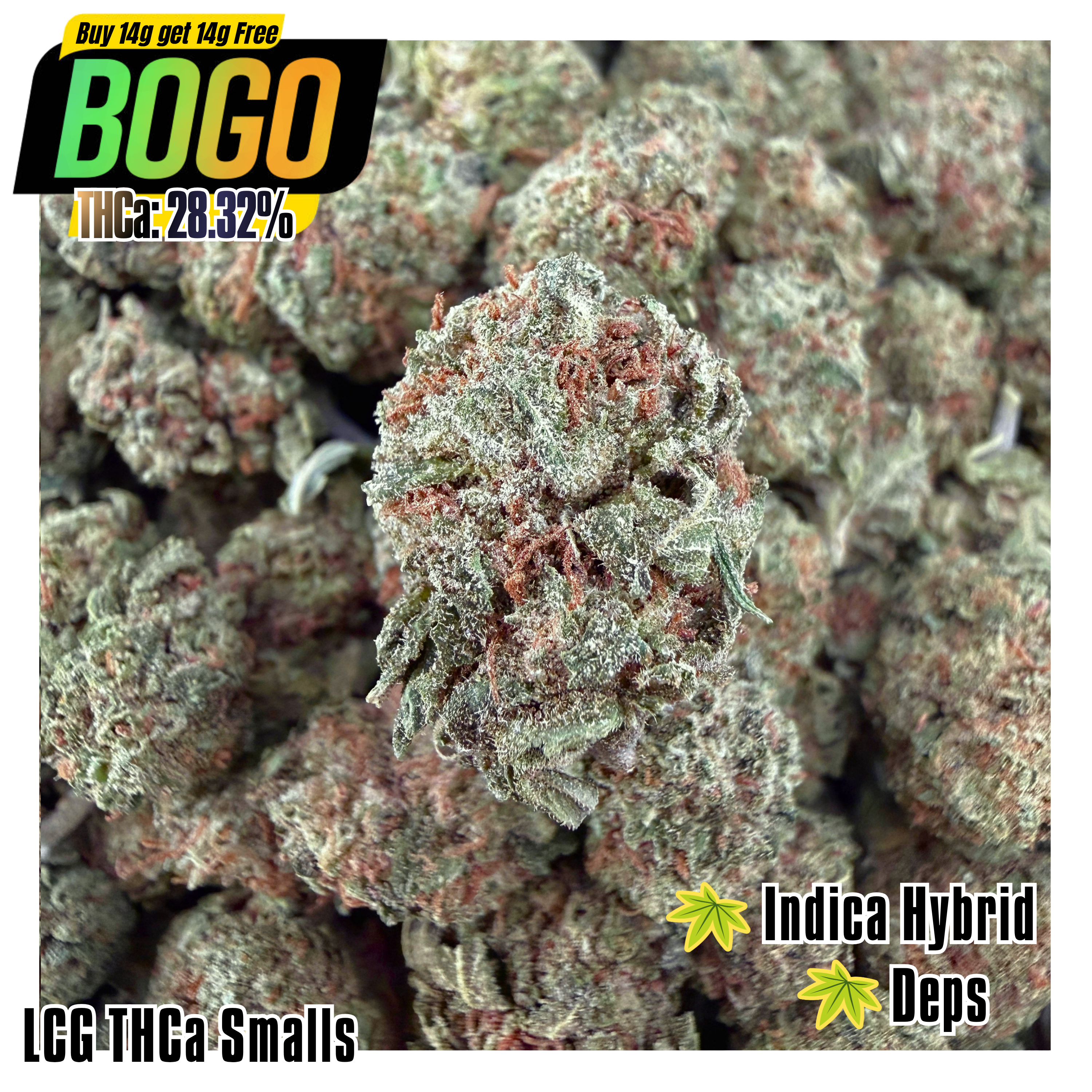 BOGO Buy 14G get 14G🌿 LCG THCa Smalls