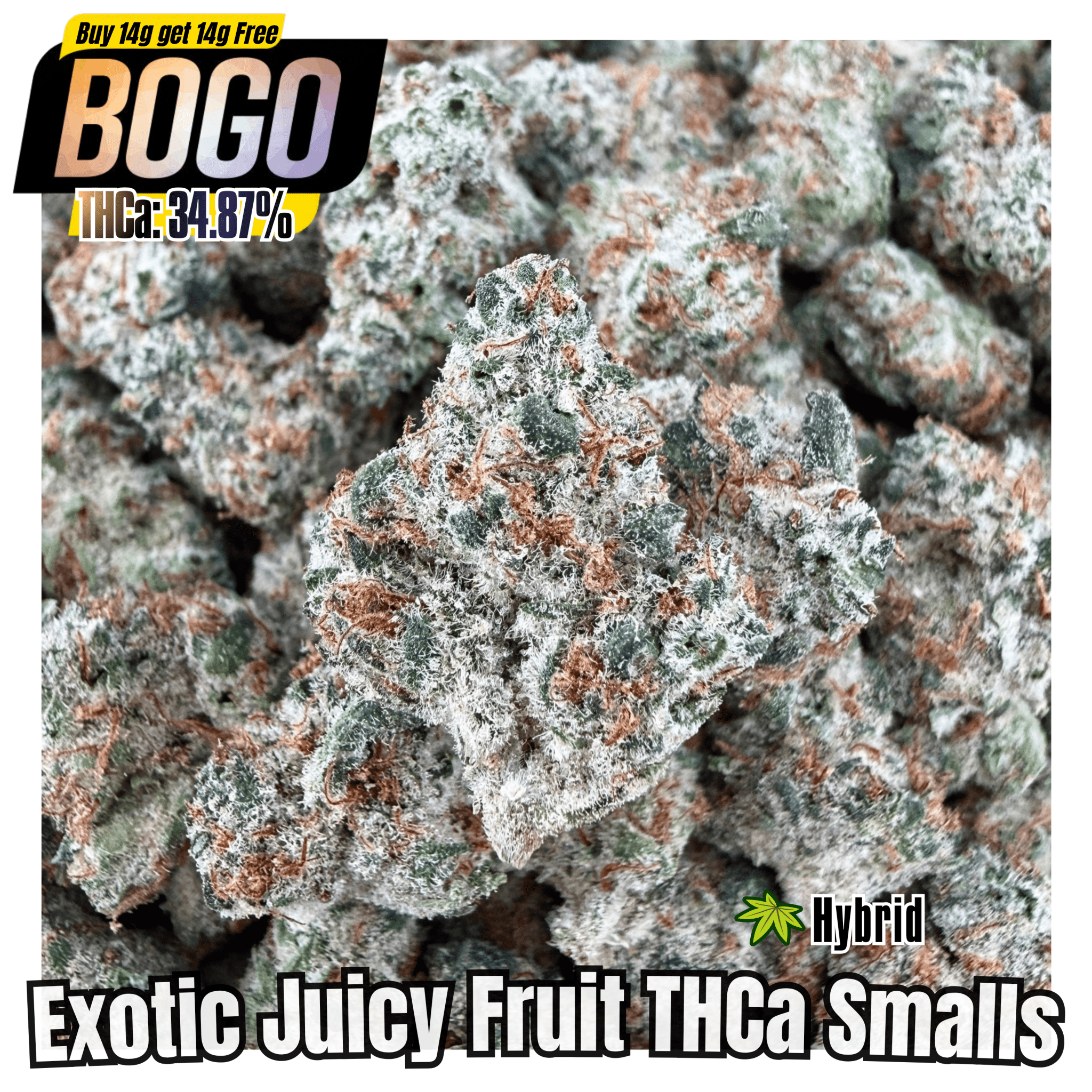BOGO Buy 14G get 14G🔥Exotic Juicy Fruit THCa Smalls - Valley Hemp