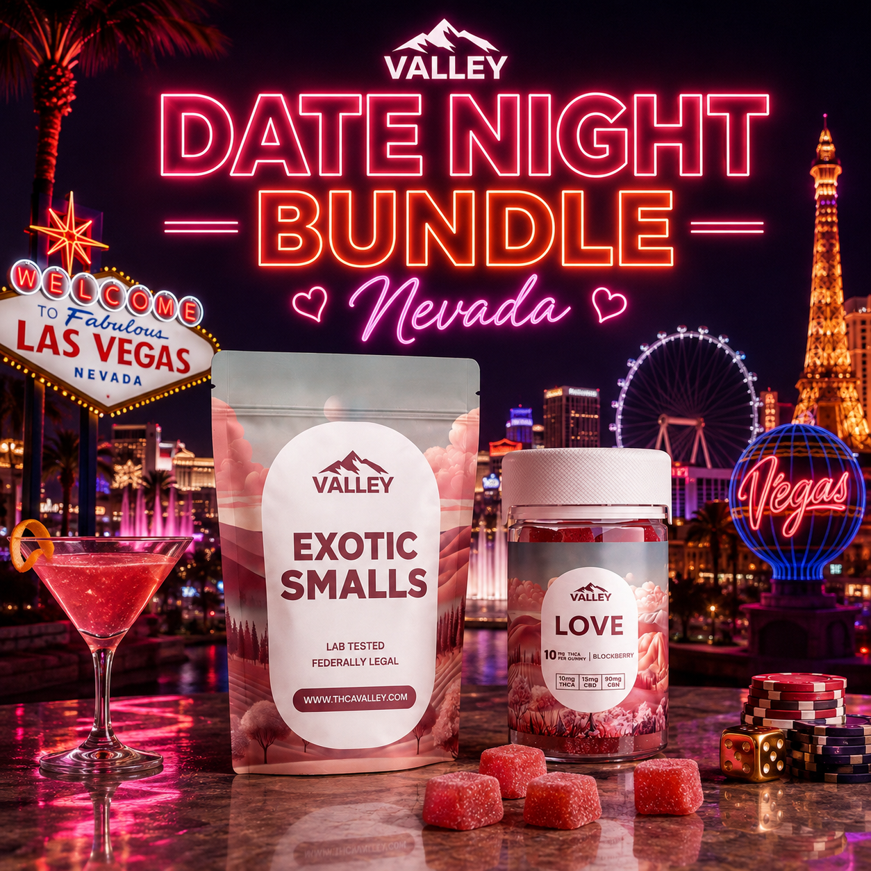 Date Night Bundle- Big Flower, Gummies - Valley Hemp